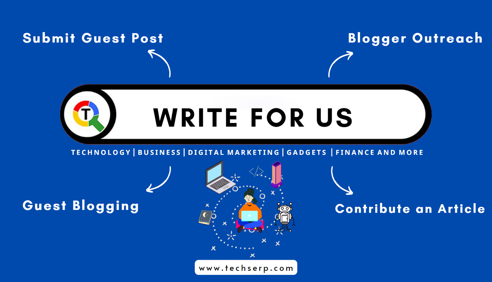 Technology Write for Us – Submit Your Guest Blog Post or Contribute an Article