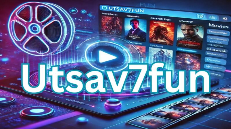 Utsav7fun: A Comprehensive Guide to Free Movie Streaming