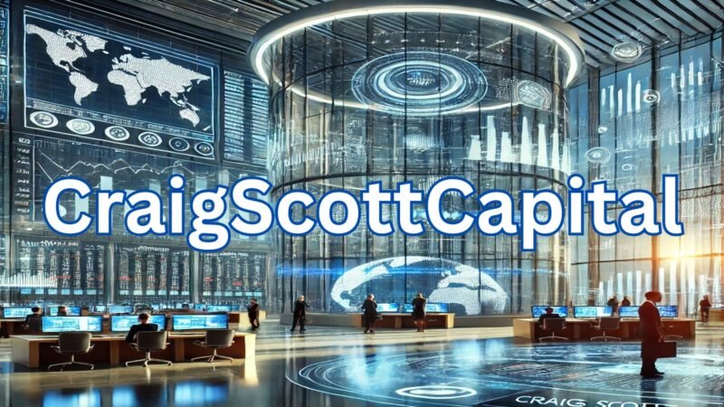 CraigScottCapital: A Leader in Financial Services and Investment Solutions